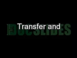 Transfer and