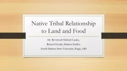 Native Tribal Relationship to Land and Food