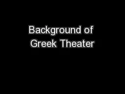 Background of Greek Theater