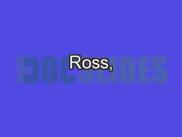 Ross,