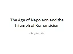 The Age of Napoleon and the Triumph of Romanticism
