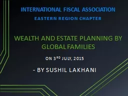 WEALTH AND ESTATE PLANNING BY GLOBAL FAMILIES