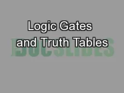 Logic Gates and Truth Tables