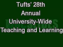 Tufts’ 28th Annual University-Wide Teaching and Learning