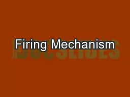 Firing Mechanism