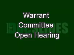 Warrant Committee Open Hearing