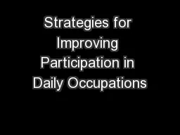 Strategies for Improving Participation in Daily Occupations