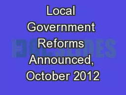Local Government Reforms Announced, October 2012