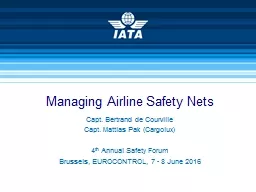 Managing Airline Safety Nets