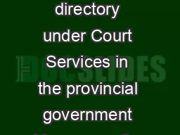          Serving Documents To contact a court registry consult your telephone directory