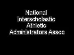 National Interscholastic Athletic Administrators Assoc
