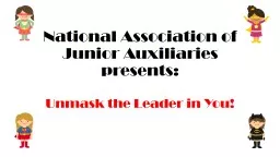 National Association of Junior Auxiliaries presents: