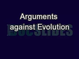 Arguments against Evolution