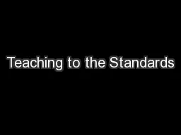 Teaching to the Standards