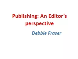 Publishing: An Editor’s perspective