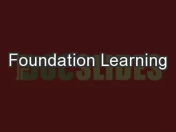 Foundation Learning