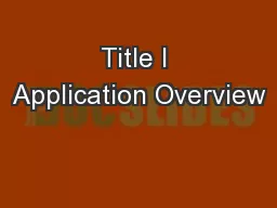 Title I Application Overview
