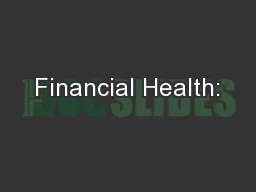 Financial Health: