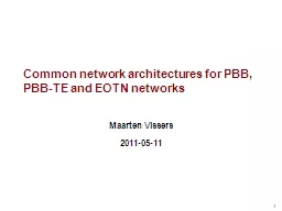 Common network architectures for PBB, PBB-TE and EOTN netwo