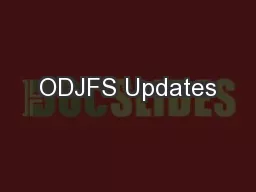 ODJFS Updates