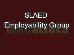 SLAED Employability Group