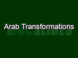Arab Transformations