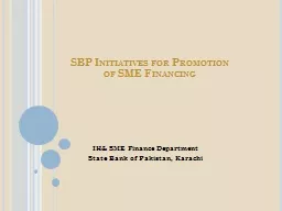SBP Initiatives for Promotion
