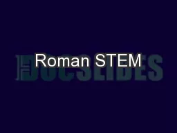 Roman STEM