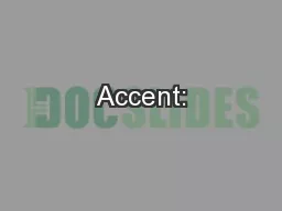 Accent: