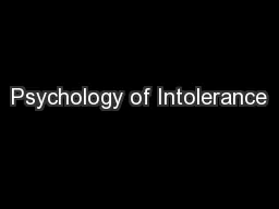 Psychology of Intolerance