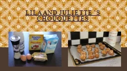 Lila and Juliette ’s chouquettes