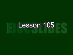 Lesson 105