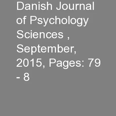 Danish Journal of Psychology Sciences , September, 2015, Pages: 79 - 8