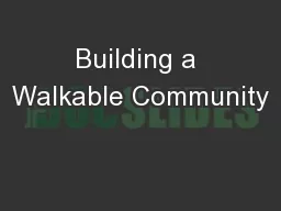 Building a Walkable Community