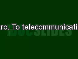 Intro. To telecommunication