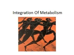 Integration Of Metabolism