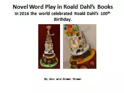 Novel Word Play in Roald Dahl’s Books