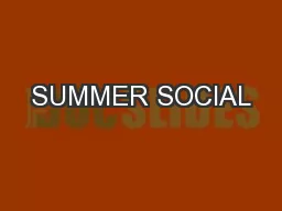 SUMMER SOCIAL