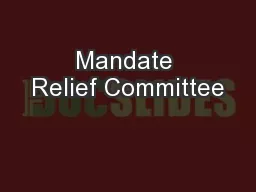 Mandate Relief Committee