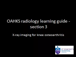 OAHKS radiology learning guide - section 3