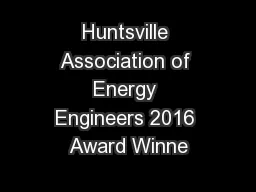 Huntsville Association of Energy Engineers 2016 Award Winne