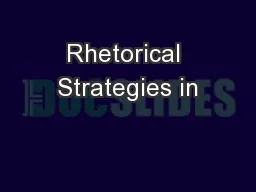 Rhetorical Strategies in