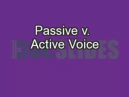 Passive v. Active Voice