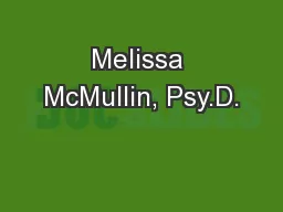 Melissa McMullin, Psy.D.