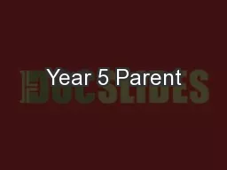 Year 5 Parent