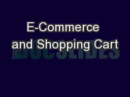 E-Commerce and Shopping Cart