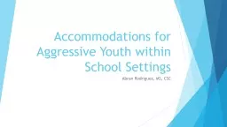 Accommodations for Aggressive Youth within School Settings