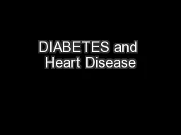 DIABETES and Heart Disease