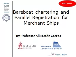 Bareboat chartering and Parallel Registration for Merchant
