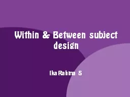 Within & Between subject design